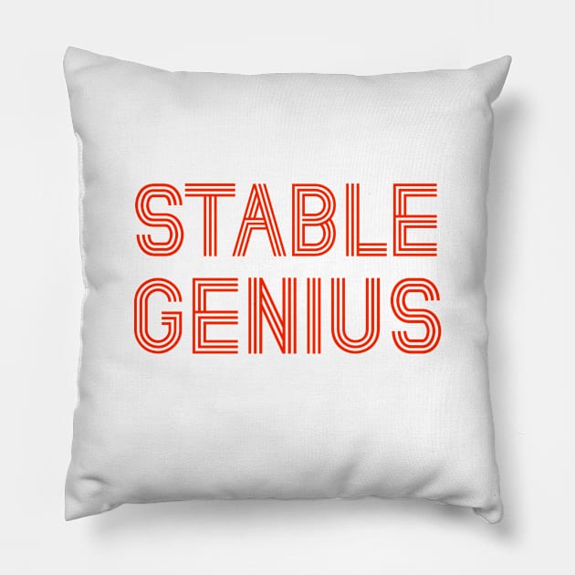 Stable Genius Pillow by PapaBat