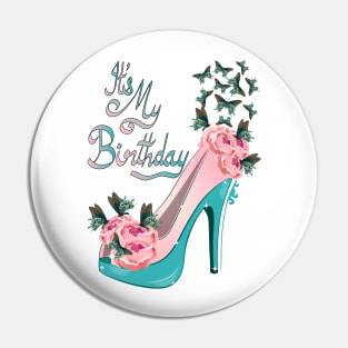 Its My Birthday Pin