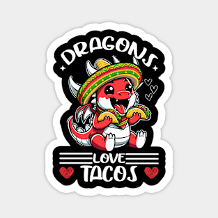 Dragons Love Tacos Magnet