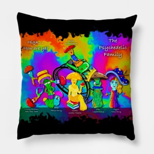 The Psychedelic Family, magic mushrooms Pillow