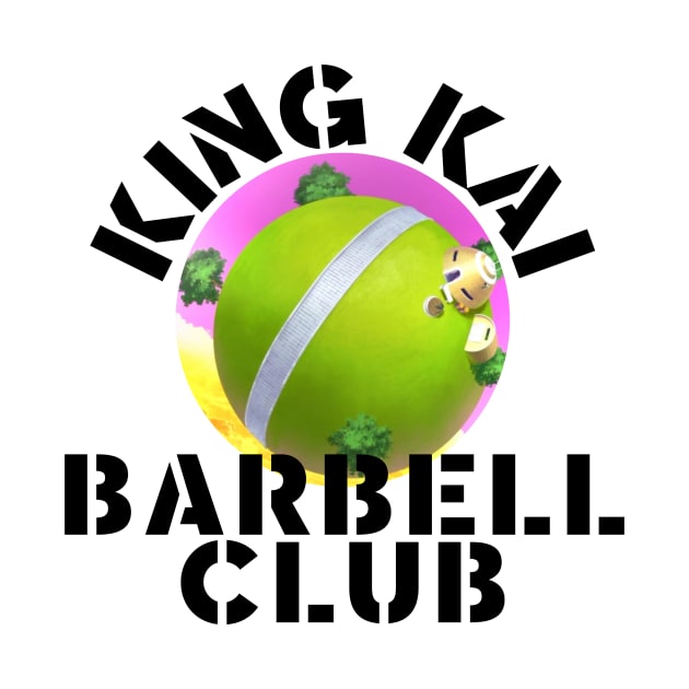 King Kai Barbell Club by ScottLeechShirts