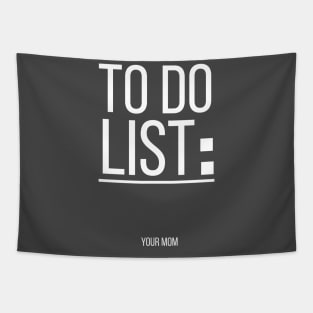 TO DO LIST Tapestry