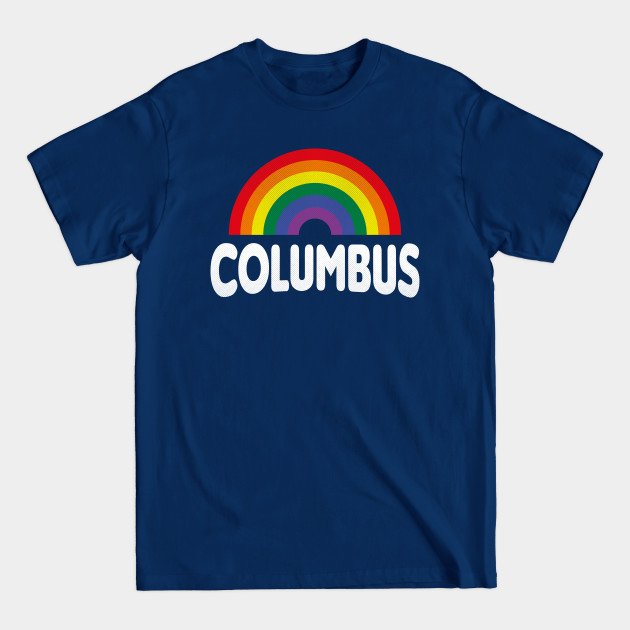 Disover Columbus, Ohio - OH Pride Rainbow - Columbus - T-Shirt