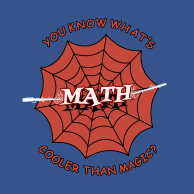 You Know What's Cooler Than Magic Math - Spiderman Marvel Movie Quote - Spider Man - Phone Case