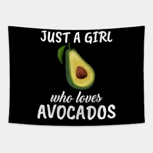 Just A Girl Who Loves Avocados Tapestry