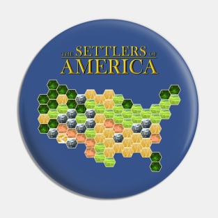 Settlers of America Pin