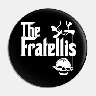 The Fratellis Pin