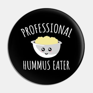 Professional Hummus Eater Pin