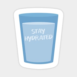 Stay hydrated glass Magnet