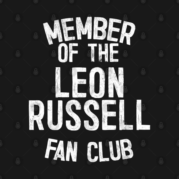 Leon Russell Fan Club by DankFutura