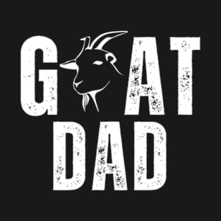 Goat Dad Shirt, Funny Goat Owner and Farmer Gift T-Shirt