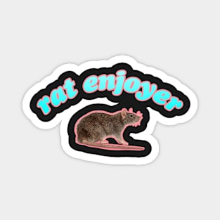 rat enjoyer Magnet