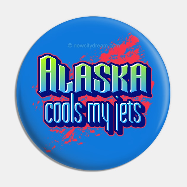 Alaska Cools My Jets Pin by LeftBrainExpress