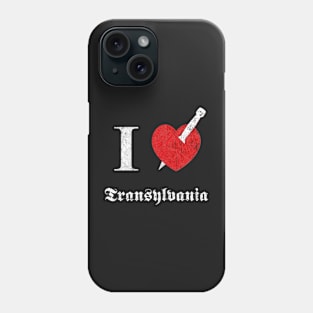 I love Transylvania (white eroded font) Phone Case
