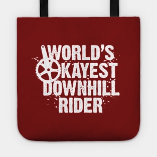 World's Okayest Downhill Rider Tote