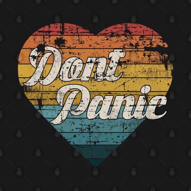 Dont Panic Retro Design by Tole19id