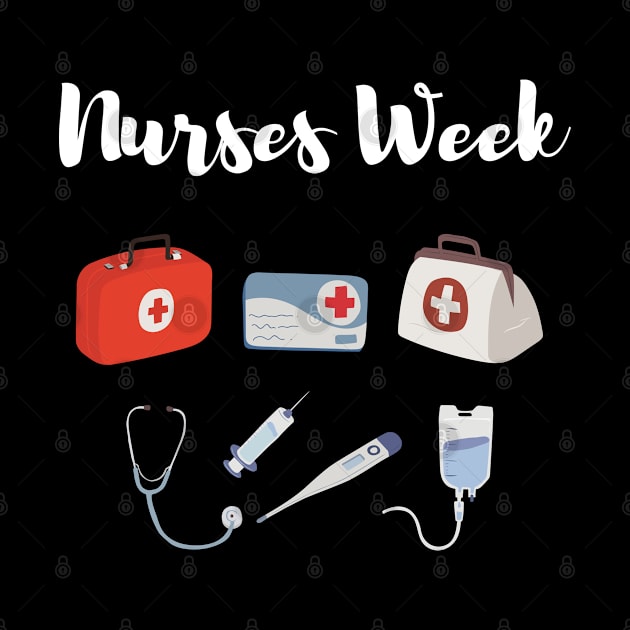 Nurses Week. Happy National Nurses Week by topsnthings