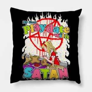 My First Playdate With Satan Pillow