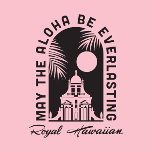 Royal Hawaiian - full front T-Shirt