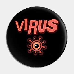 Virus Pin