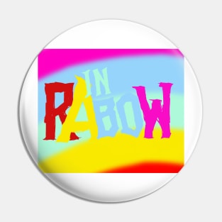 Rainbow typography Pin