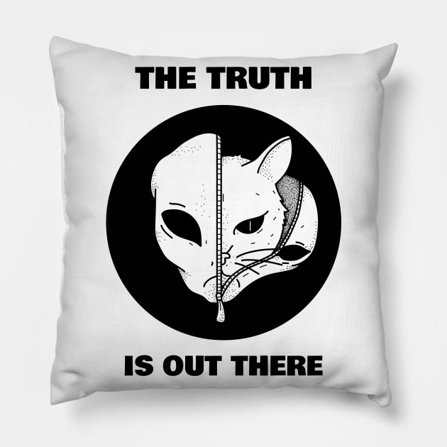 Truth is out there - Cat in Alien Disguise Funny Cat Lover Gift Pillow by BadDesignCo