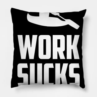 Work Sucks Go Kayaking Pillow