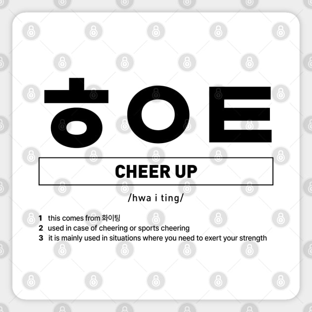 Cheer Up” in Korean