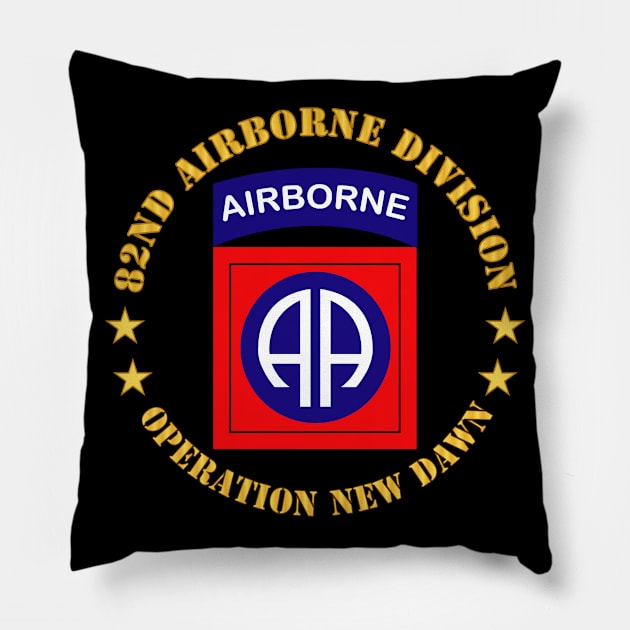 82nd Airborne Division - Operation New Dawn Pillow by twix123844
