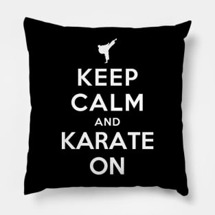 Keep Calm and Karate On Pillow