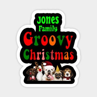 Family Christmas - Groovy Christmas JONES family, family christmas t shirt, family pjama t shirt Magnet