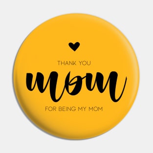 Thank you mom Pin