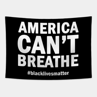 America cant breathe Tapestry