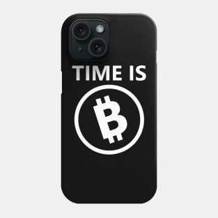 time is money - Bitcoin version Phone Case