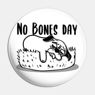 No Bones day Pug Meme Pin