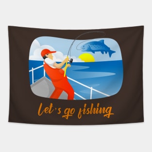 Let's Go Fishing (fisherman on boat catching fish) Tapestry
