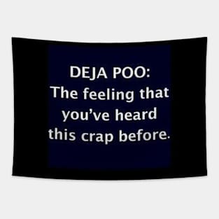 Deja Poo Meme Shirt And Other Items Tapestry