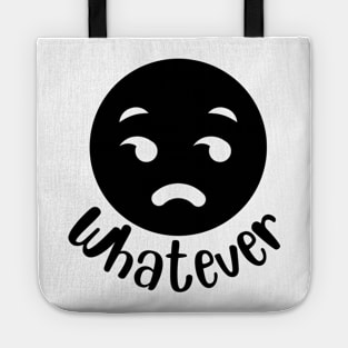 Whatever. Tote