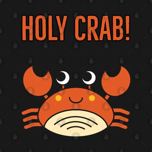 Holy crab - cute & funny beach animal pun by punderful_day