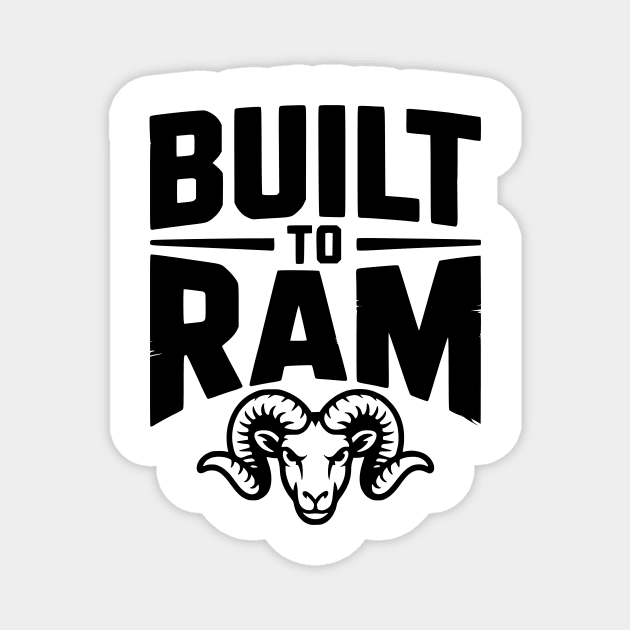 Built to Ram Magnet by Frank Ring
