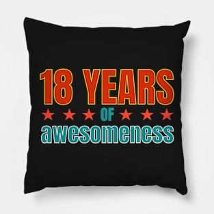 18th Birthday: 18 years of awesomeness Pillow