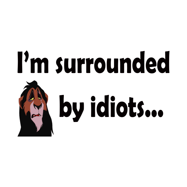 Scar Surrounded by Idiots T-Shirt by Chip and Company