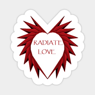 Radiate Love Magnet