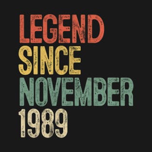 Legend Since November 1989 30th Birthday Gift 30 Year Old T-Shirt