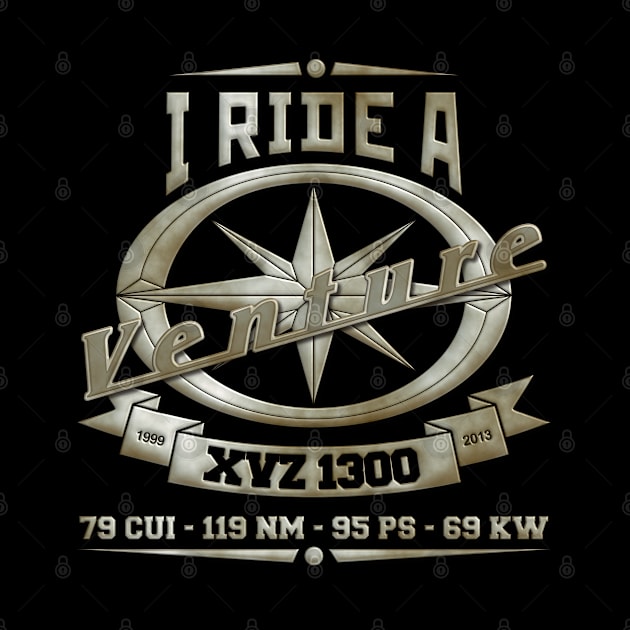 I Ride A Venture XVZ 1300 V2 by Wile Beck