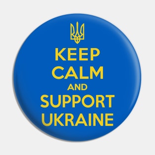 Keep calm and support Ukraine Pin