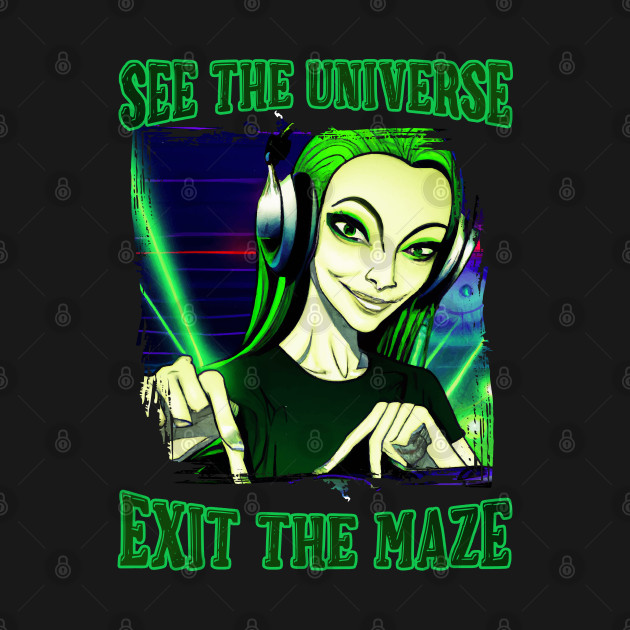 See The Universe Exit The Maze by T-Shirt Dealer