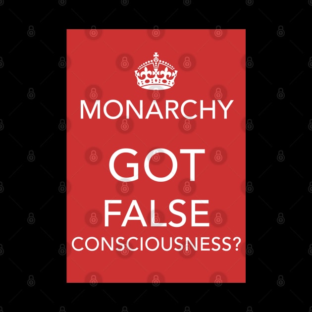 Monarchy: Got false consciousness? by Spine Film