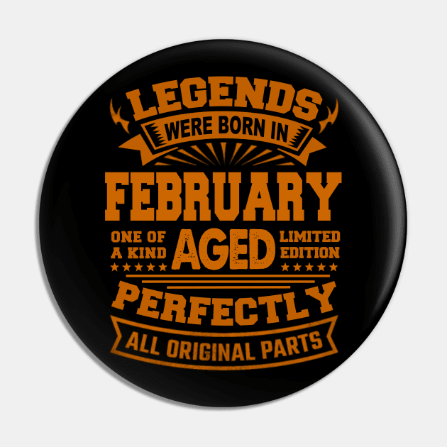 Legends Were Born in February Pin by BambooBox