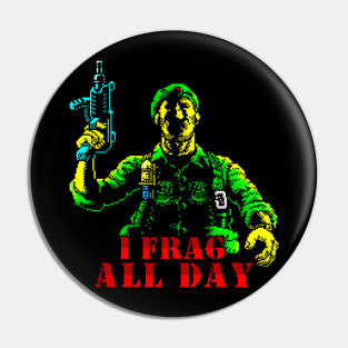 I Frag All Day 8 Bit Operation Wolf Game Art Pin